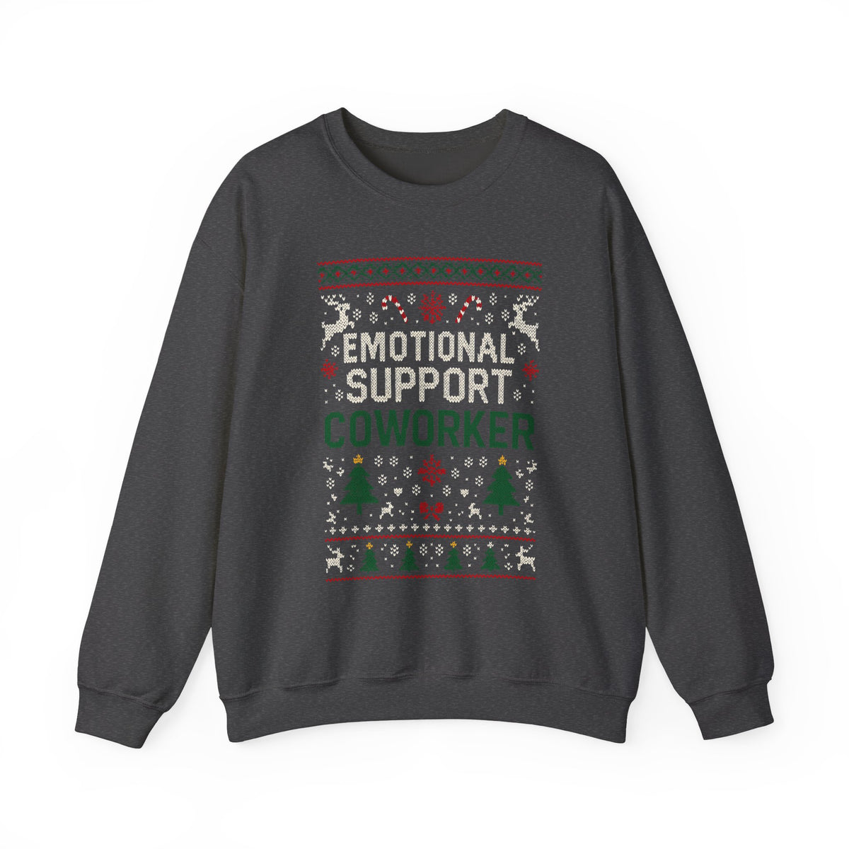Emotional Support Coworker Sweatshirt featuring festive knit-style design in chunky lettering.