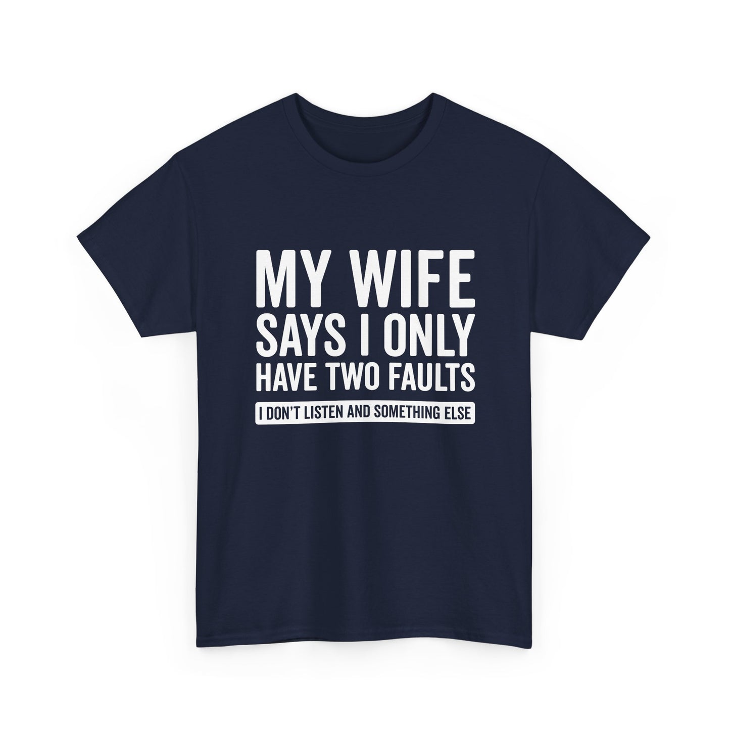 Two Faults T-Shirt
