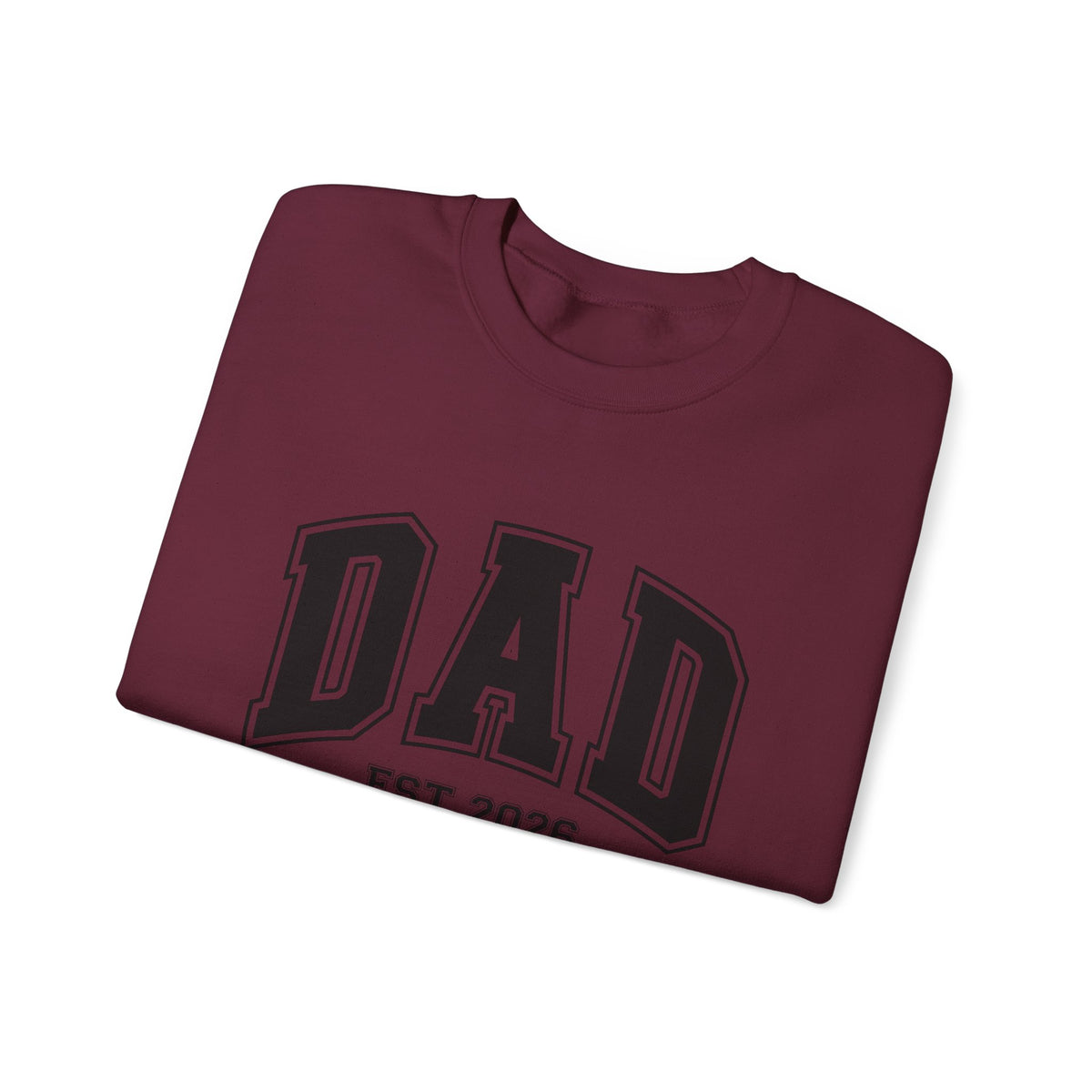 2026 Dad Crewneck Sweatshirt
