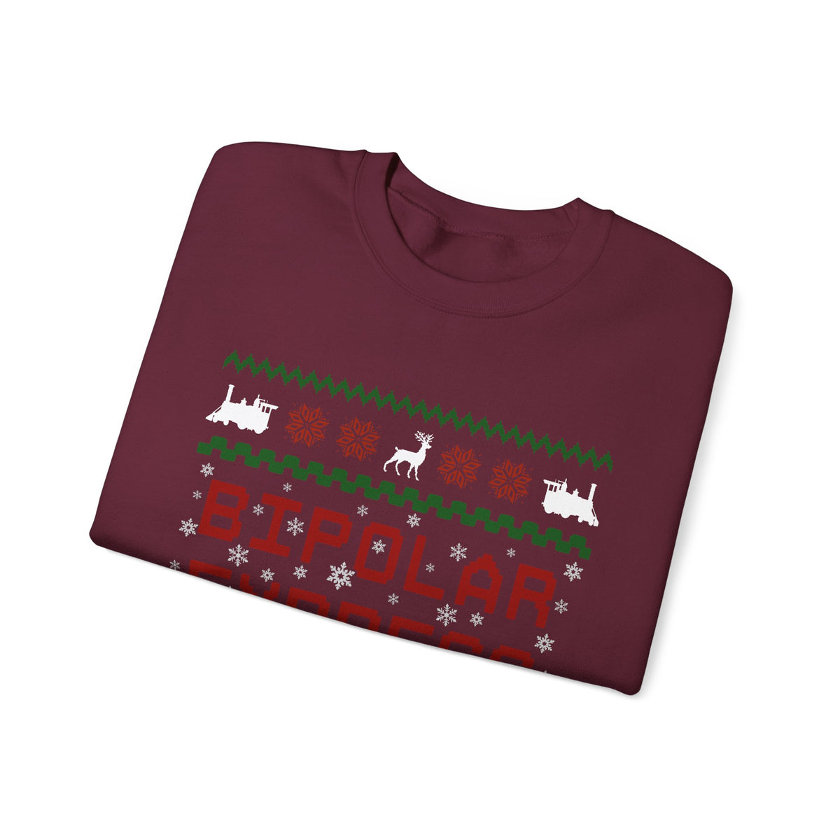 Bipolar Express Sweatshirt – Funny Christmas Crewneck