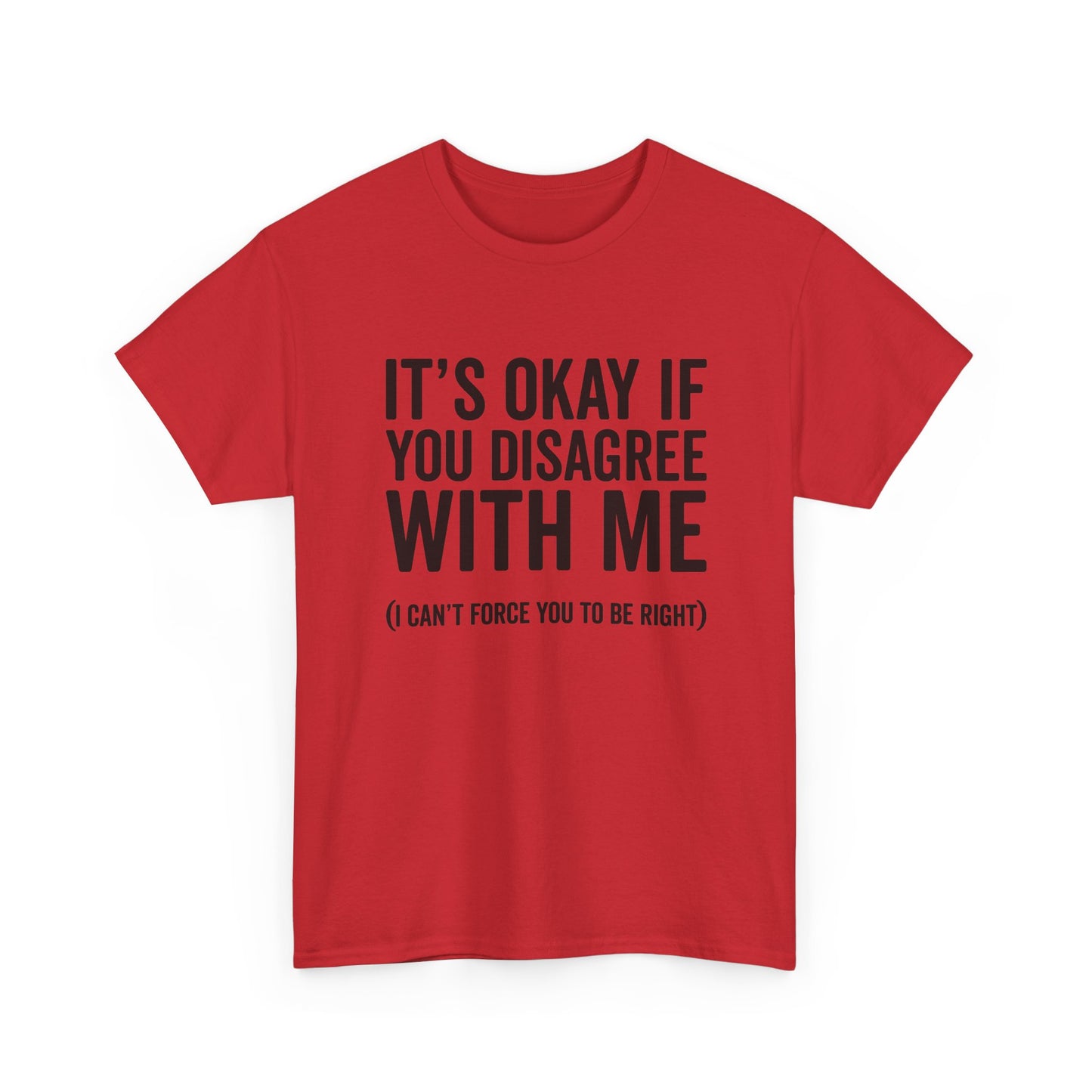 Disagree Shirt