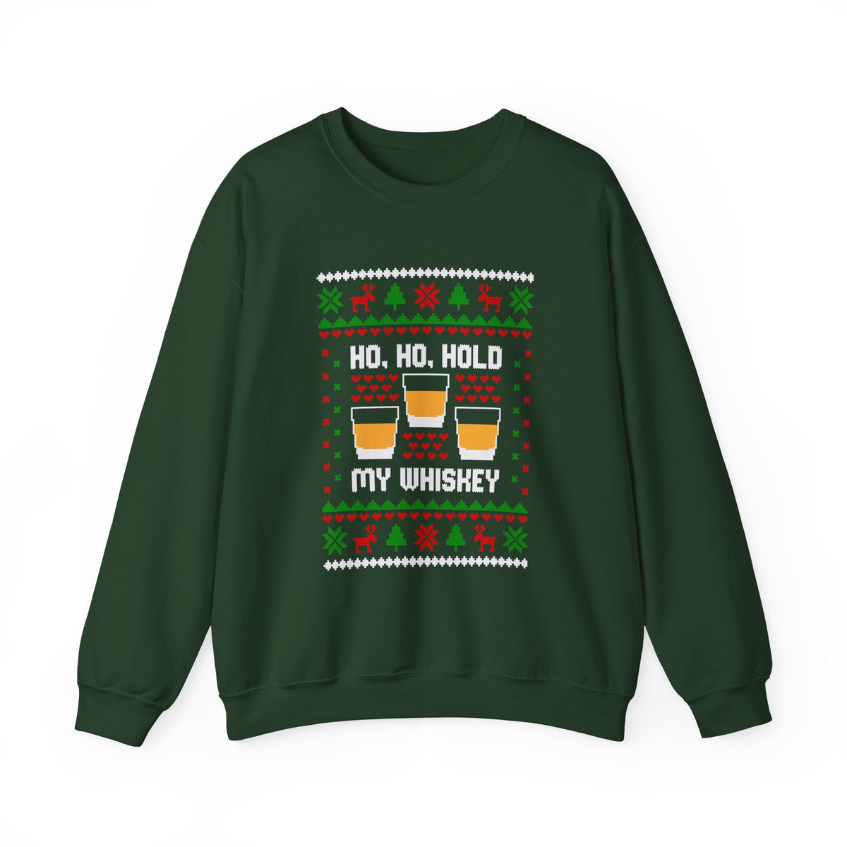 Ho Ho Hold My Whiskey Sweatshirt in green with festive design featuring whiskey glasses and Christmas decorations.