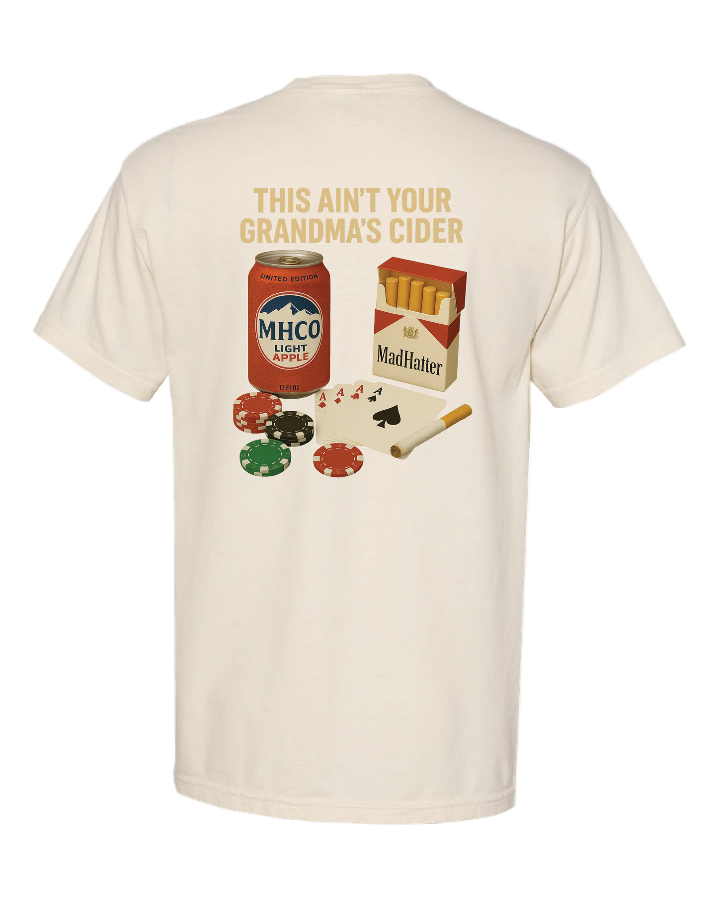 This Ain't Your Grandma's Cider T-Shirt