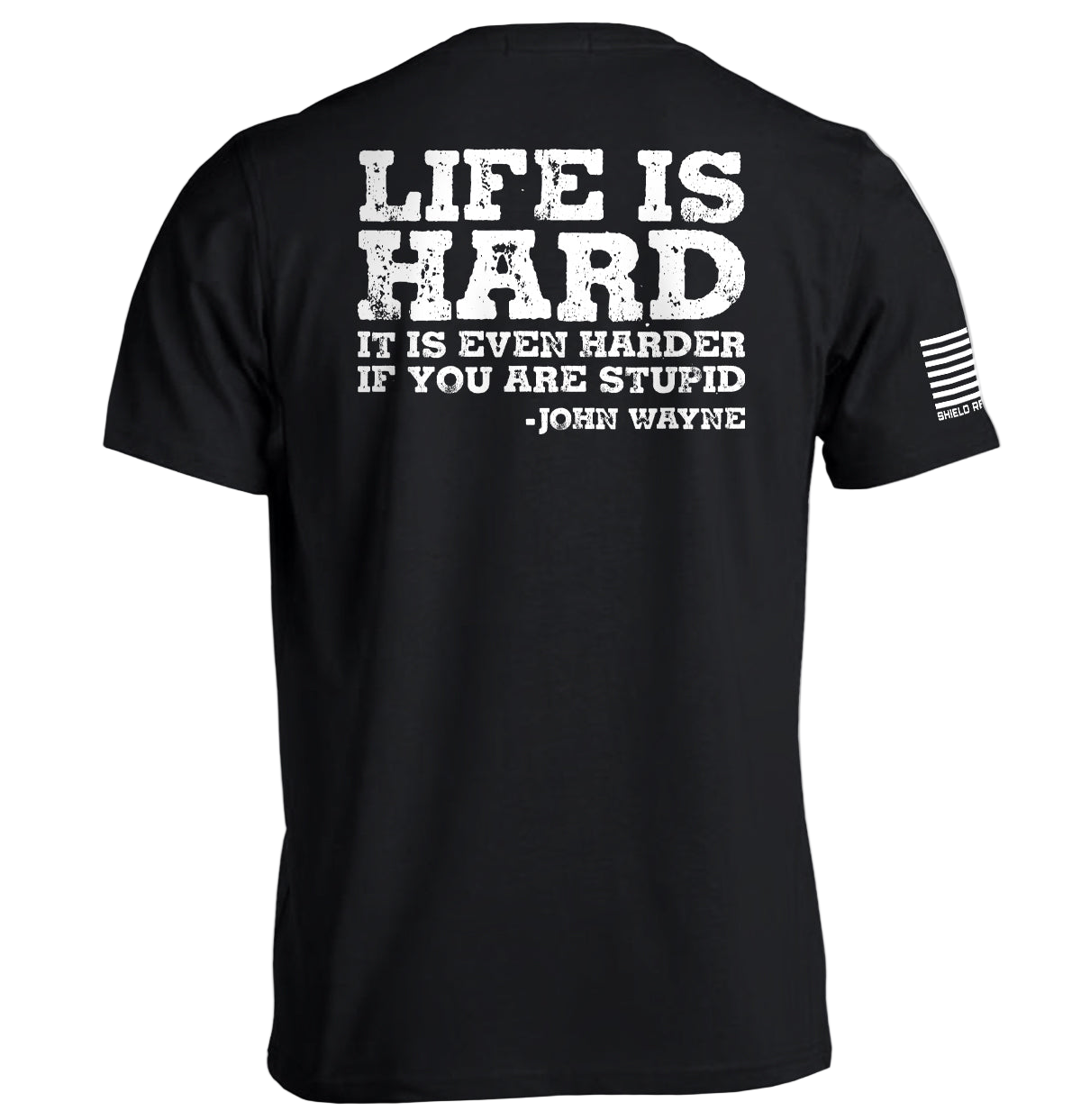 Black t-shirt with white text on the back, featuring a quote by John Wayne.