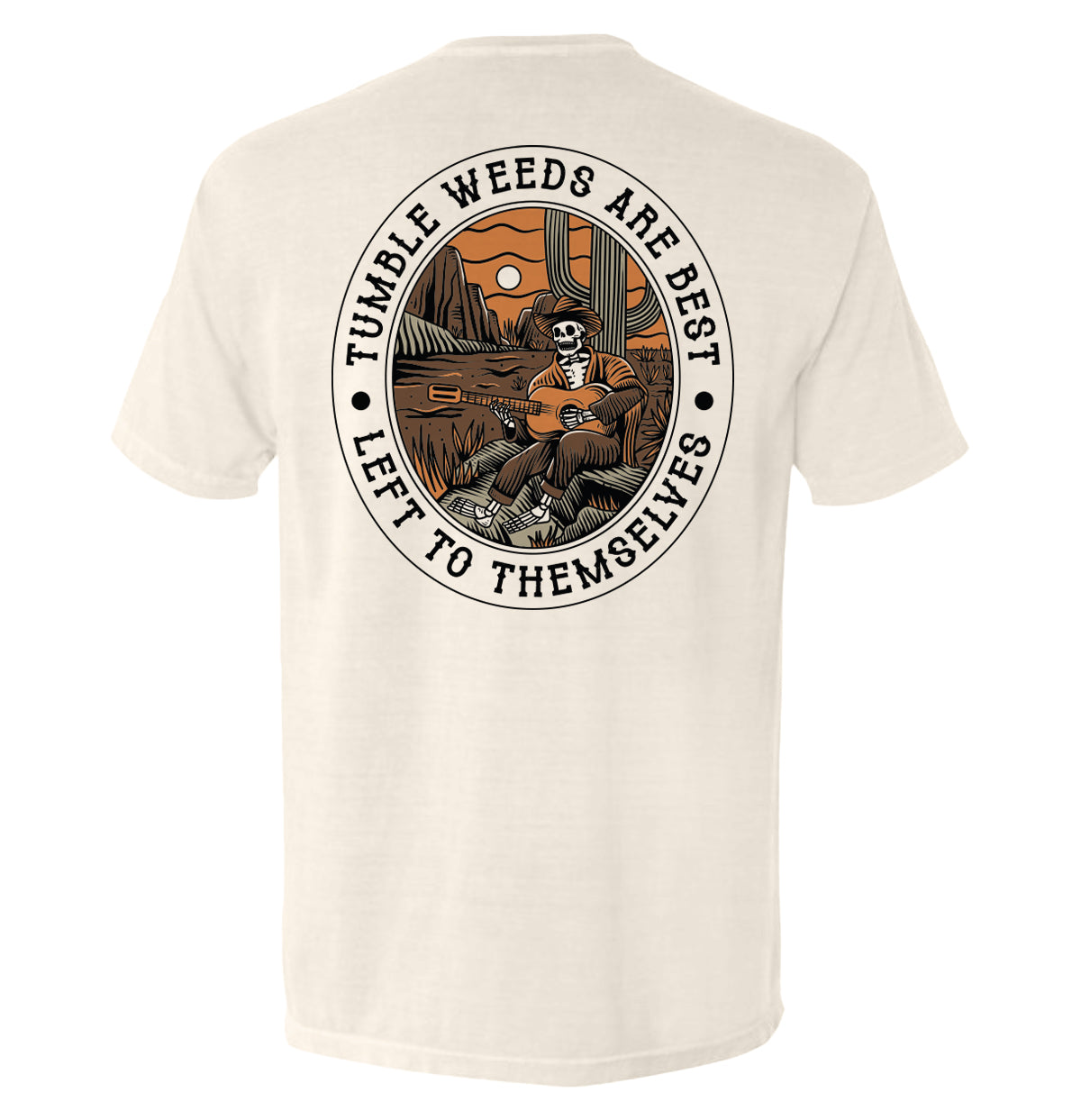 Tumbleweeds Are Best Left To Themselves Hoodie