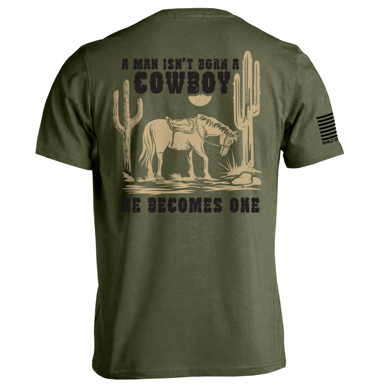 A Man Isn't Born A Cowboy Hoodie