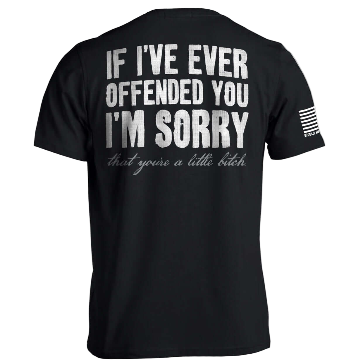 If I've Ever Offended You I'm Sorry