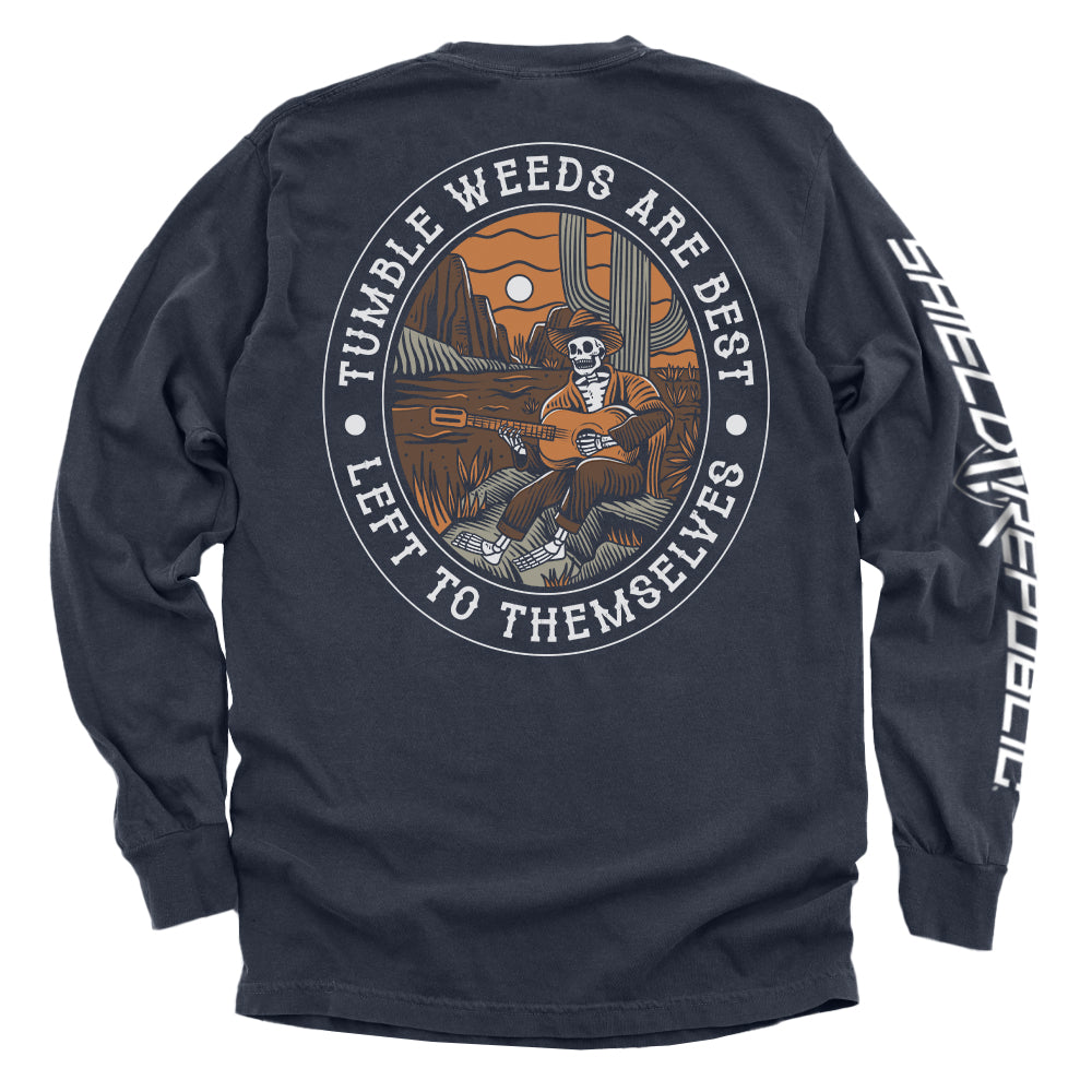 Tumbleweeds Are Best Left To Themselves Hoodie
