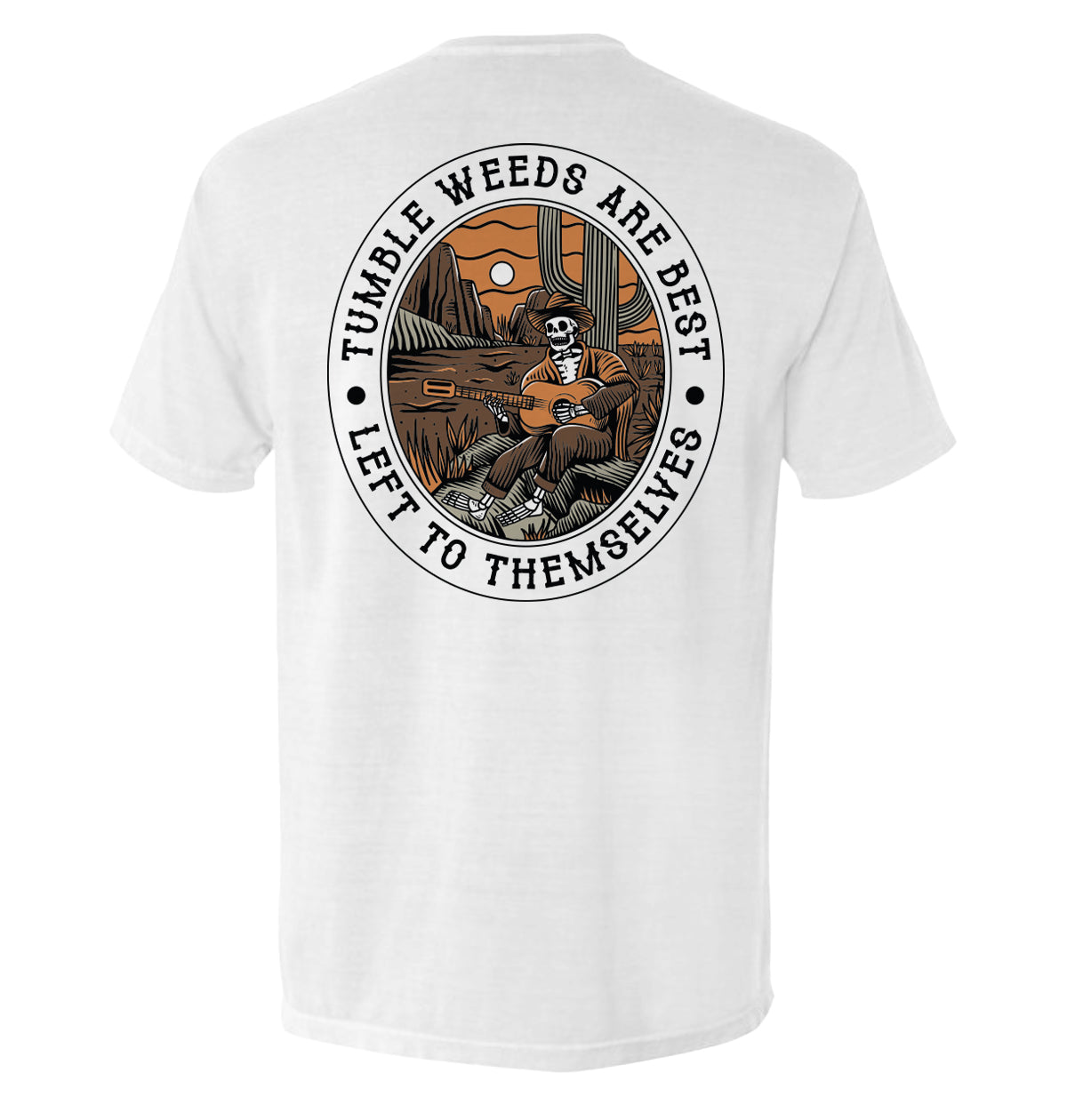 Tumbleweeds Are Best Left To Themselves Hoodie