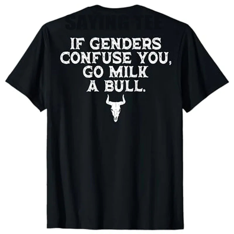 Humorous Milk A Bull T-Shirt