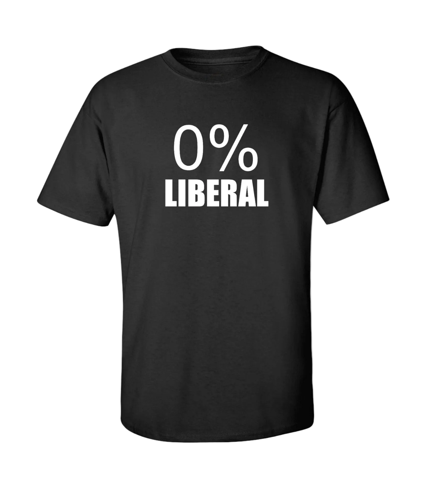 Black anti woke t shirt with bold white "0% Liberal" text promoting free speech and unapologetic American values.