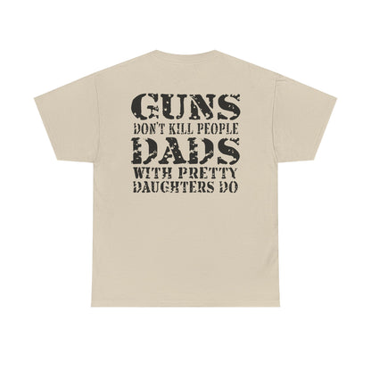 Guns Dont Kill People Shirt