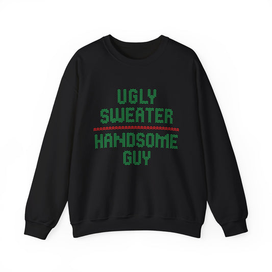 Ugly Sweater Handsome Guy Sweatshirt featuring festive lettering on a black crewneck.