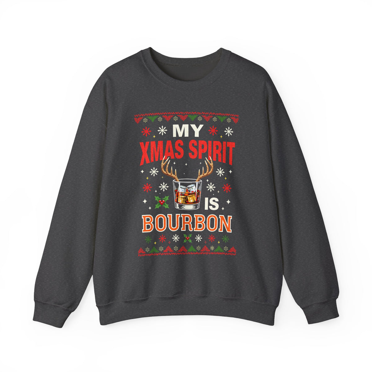 My Xmas Spirit Is Bourbon Sweatshirt featuring a humorous design with bourbon, antlers, and festive colors.