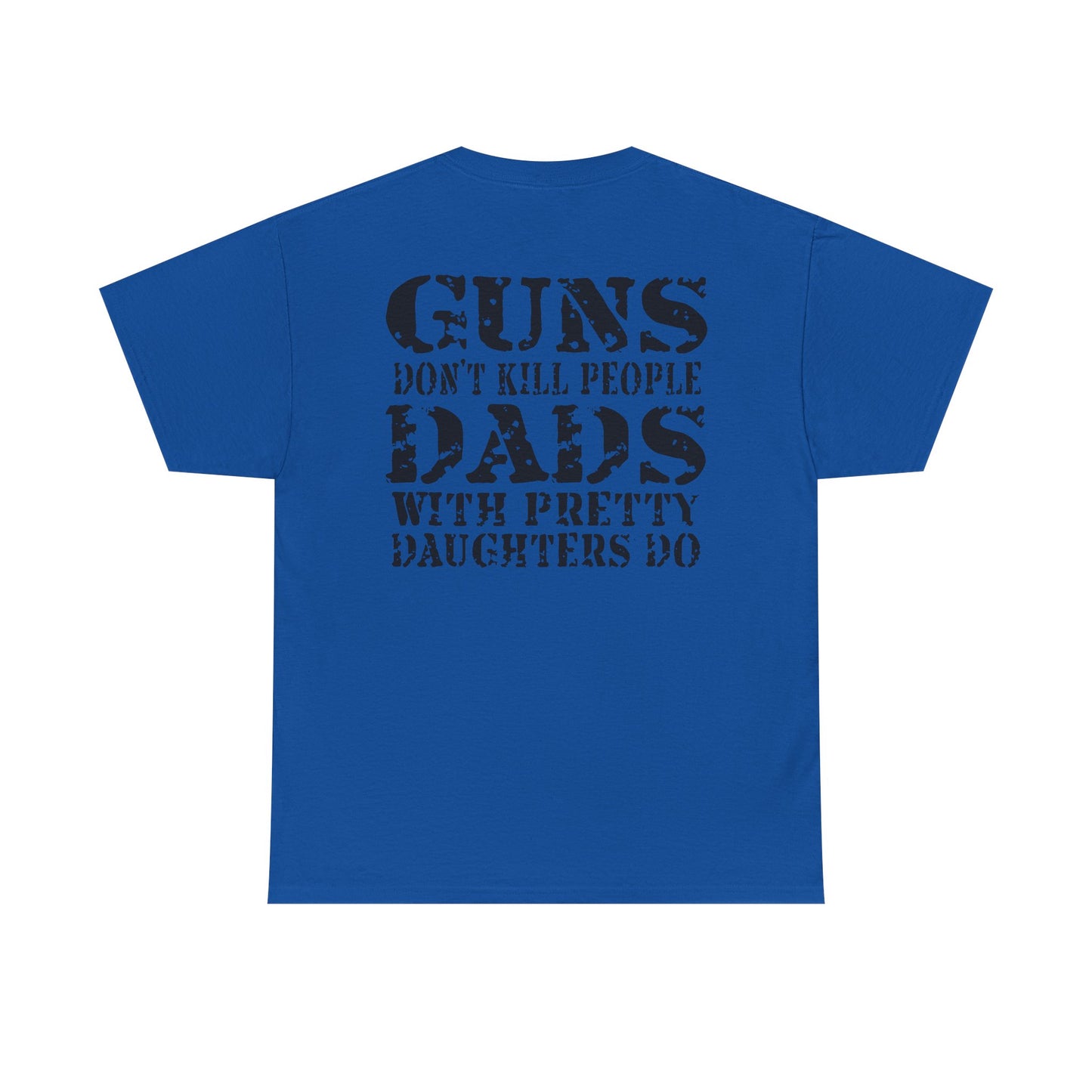 Guns Dont Kill People Shirt