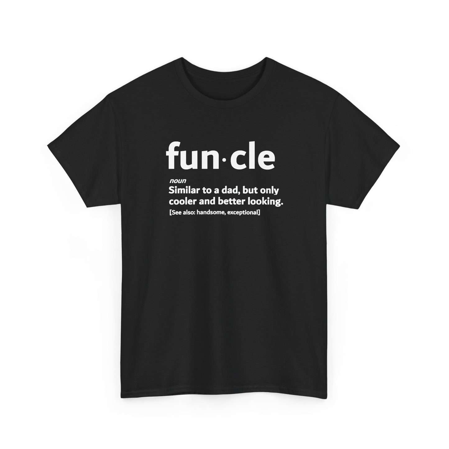 Funcle Shirt