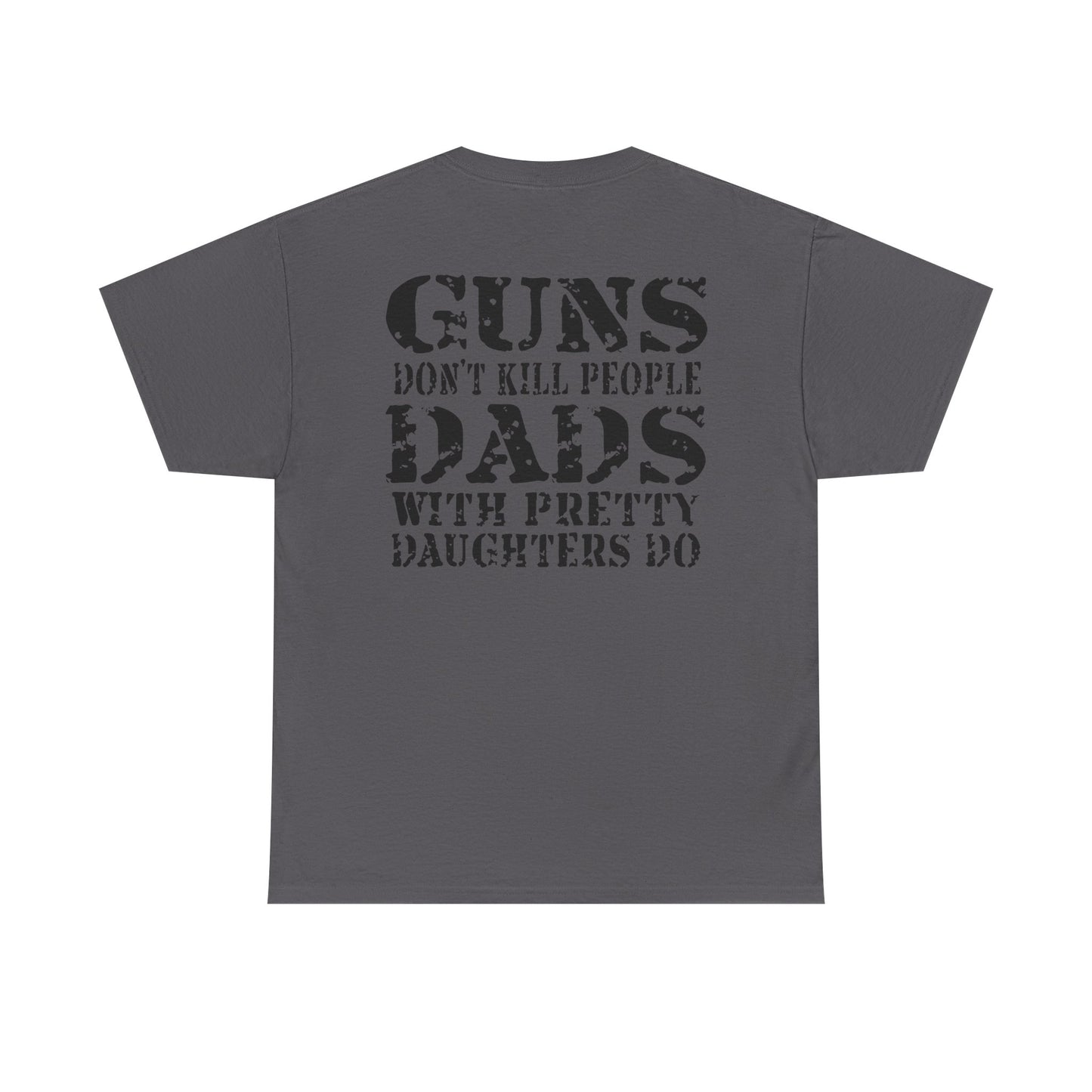 Guns Dont Kill People Shirt