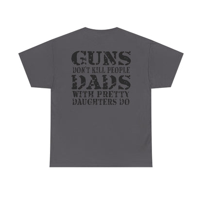 Guns Dont Kill People Shirt