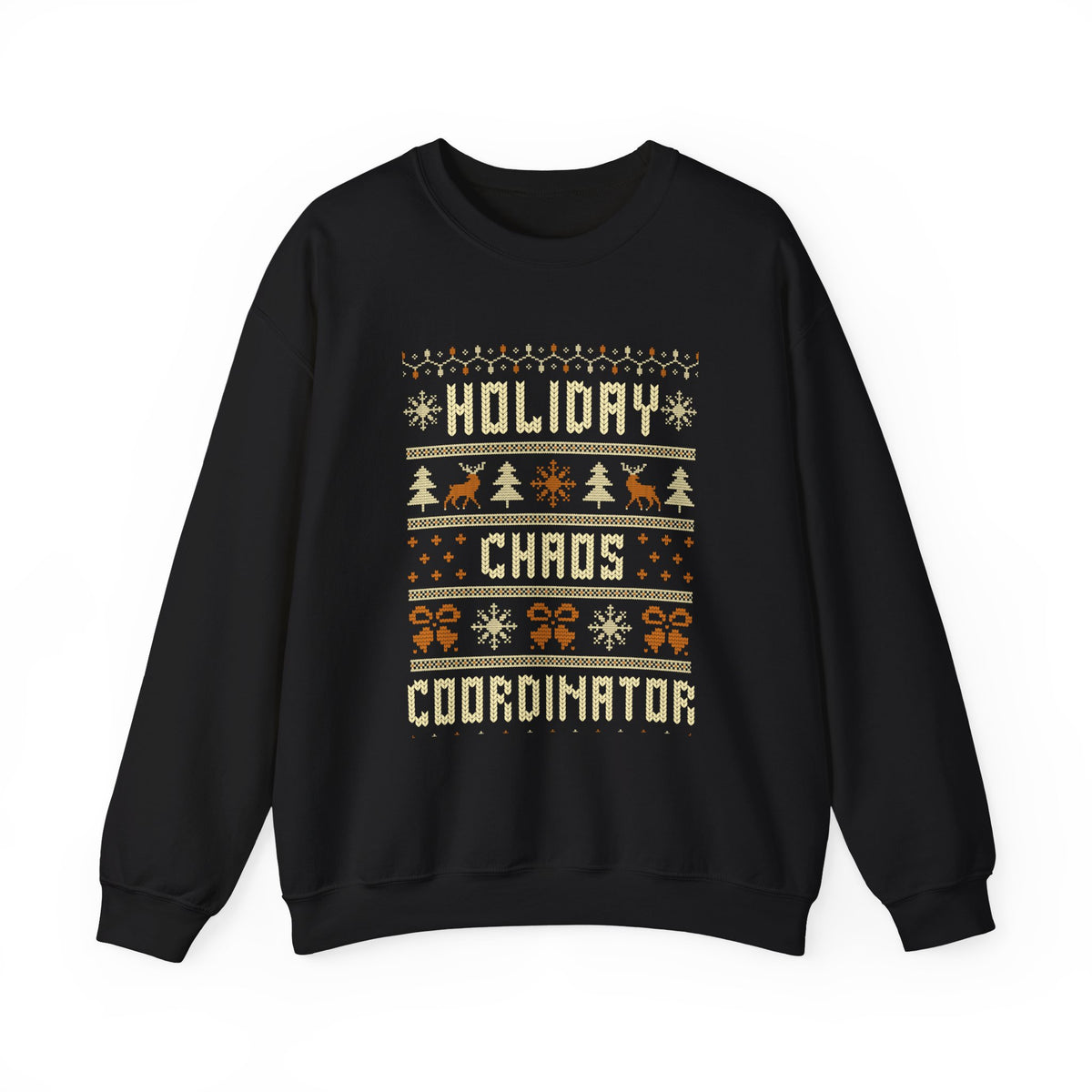 Holiday Chaos Coordinator Sweatshirt featuring festive design with reindeer, trees, and snowflakes.