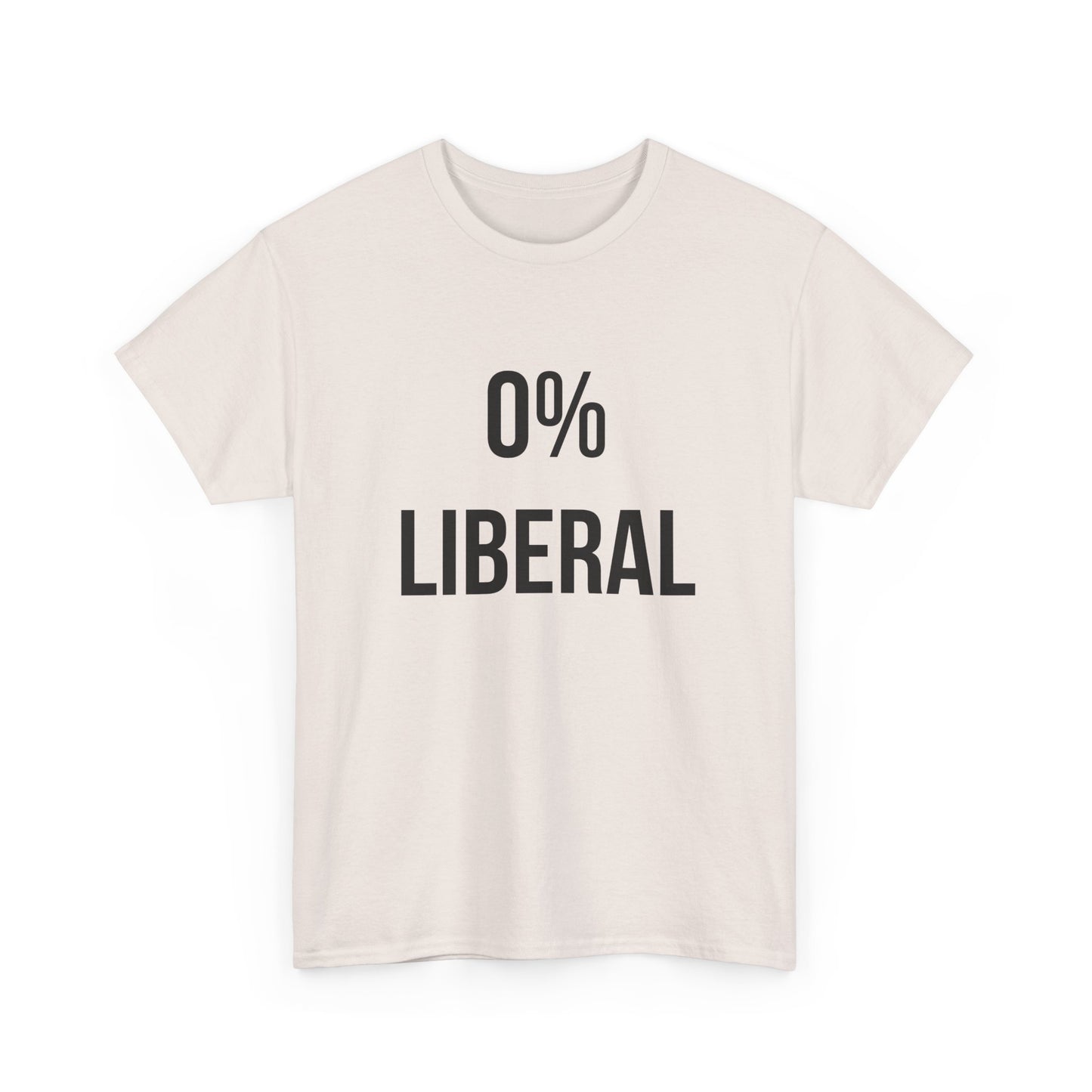 Zero Percent Liberal T-Shirt with bold graphic text on front, representing conservative beliefs and clear message for fashion with conviction.