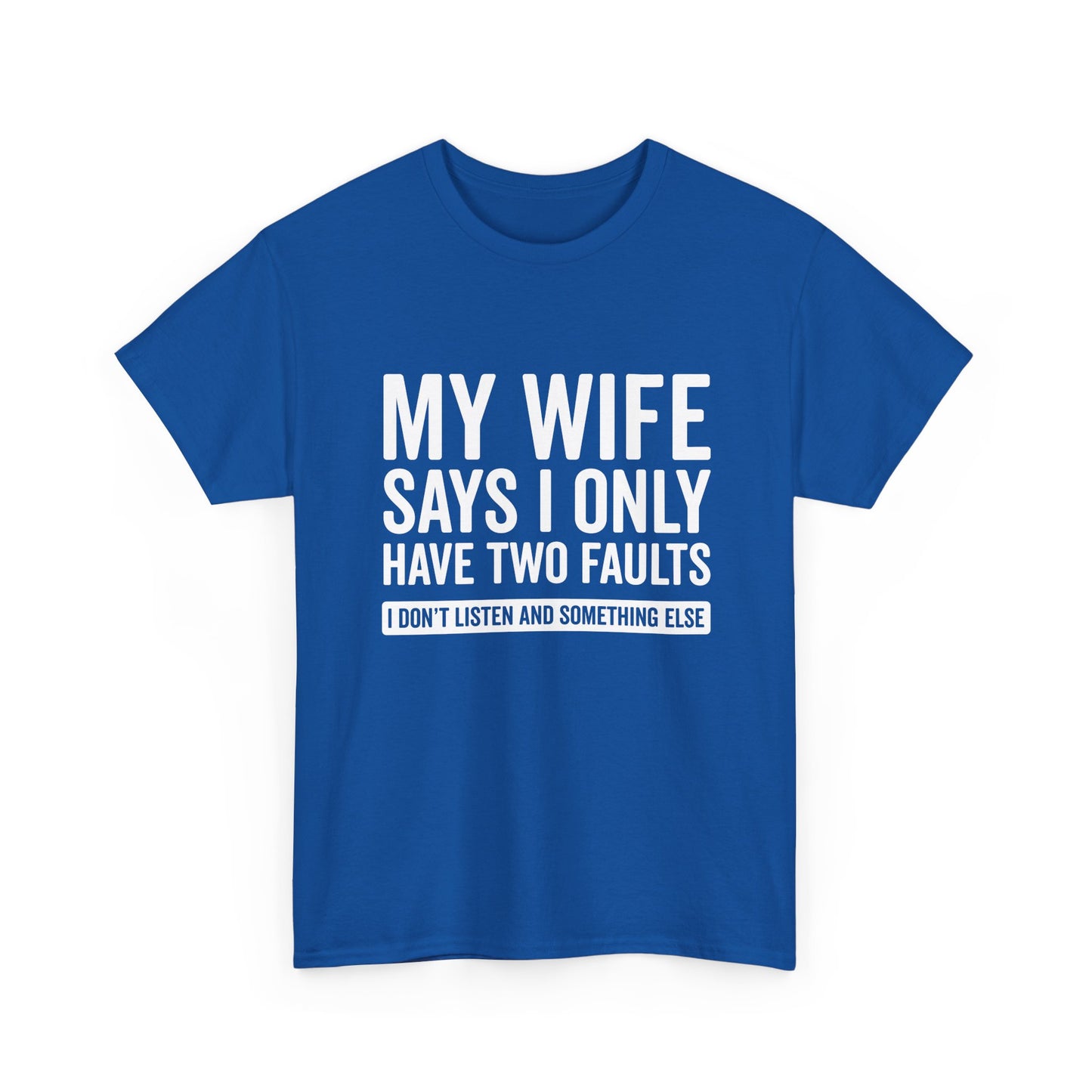 Two Faults T-Shirt