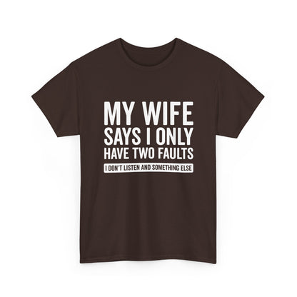 Two Faults T-Shirt