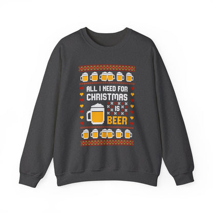 All I Need For Christmas Is Beer Sweatshirt featuring festive beer mugs and hearts design in colorful lettering.