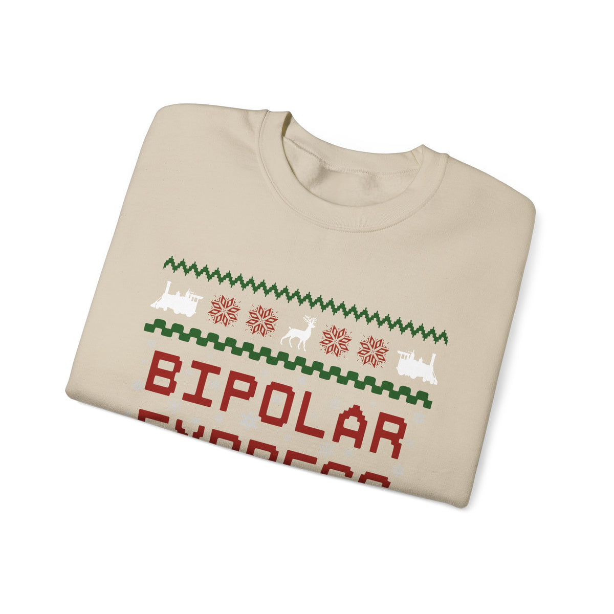 Bipolar Express Sweatshirt – Funny Christmas Crewneck