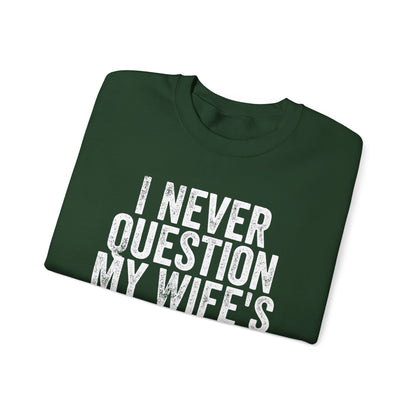 Never Question Crewneck Sweatshirt
