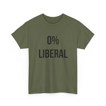 Zero Percent Liberal T-Shirt with bold conservative message in black text on a green background, emphasizing clarity and conviction.