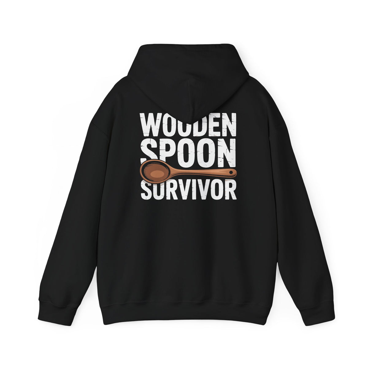Wooden Spoon Survivor Hoodie featuring bold lettering and wooden spoon graphic on the back.