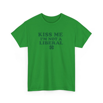 Kiss Me Not a Lib Shirt – Funny St. Patrick’s Day Conservative T-Shirt