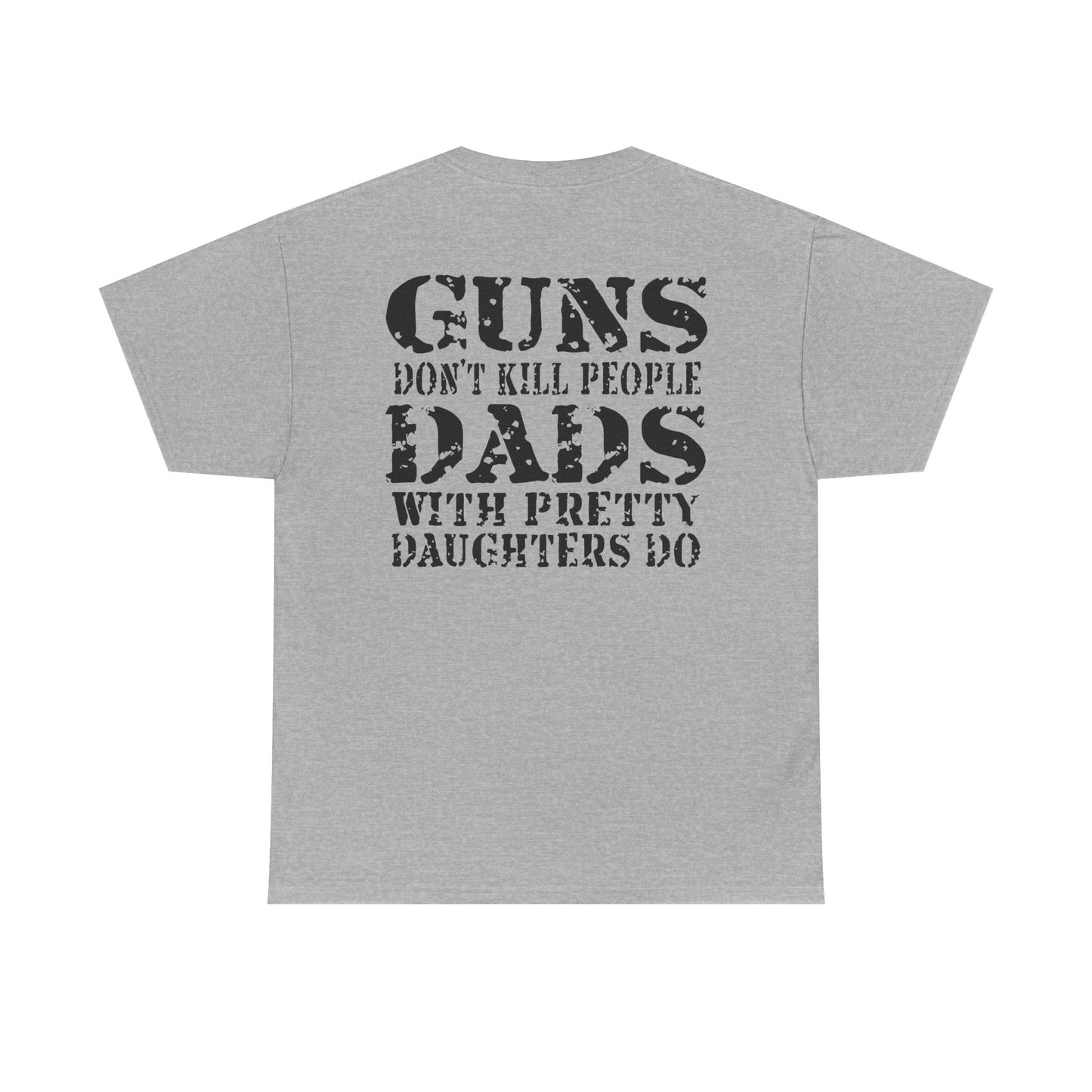 Guns Dont Kill People Shirt