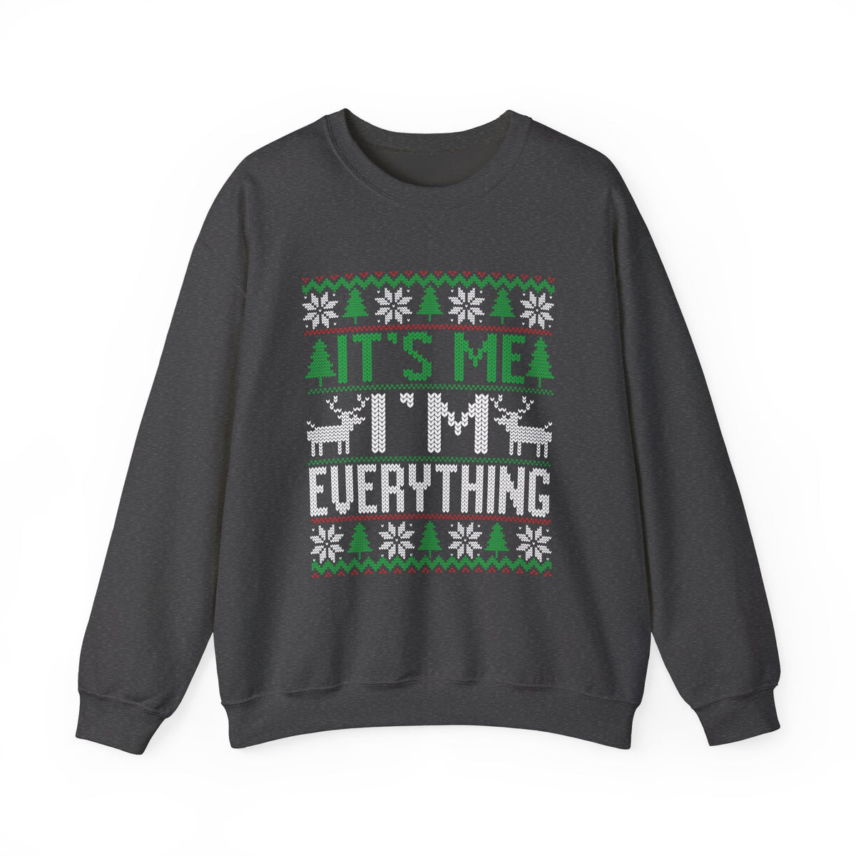 Its Me Crewneck Sweatshirt