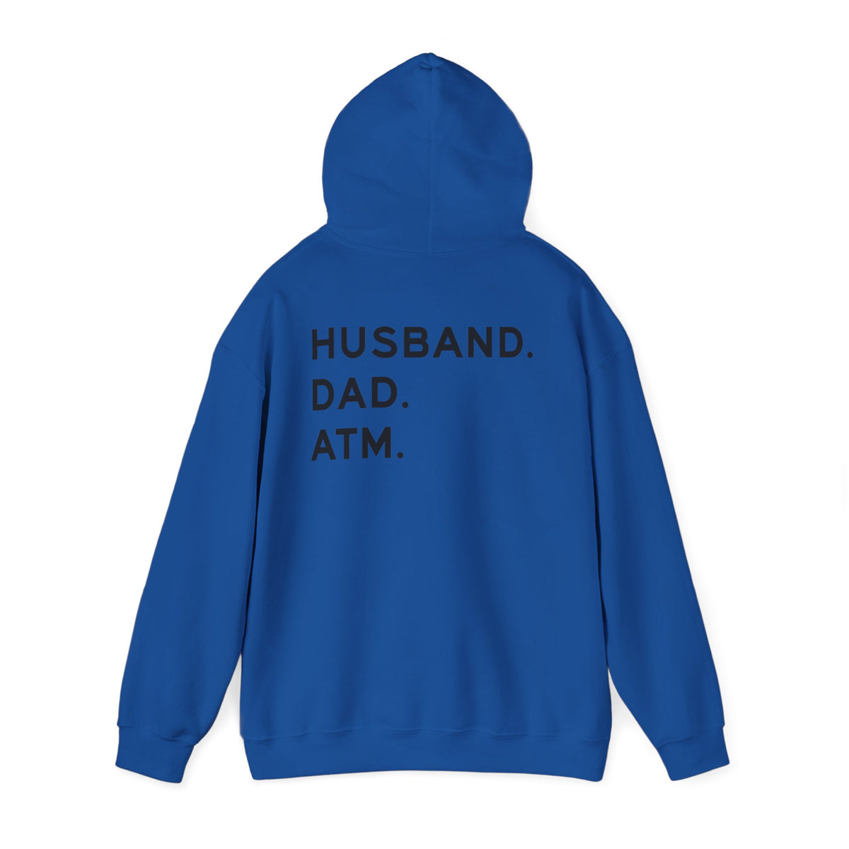 Husband Dad ATM Hoodie – Funny Dad Graphic Hoodie