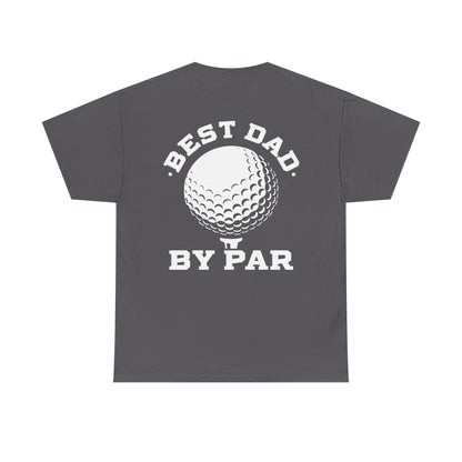 Best Dad By Par Golf Shirt featuring a golf ball graphic on a gray background, perfect for humorous golf dads.