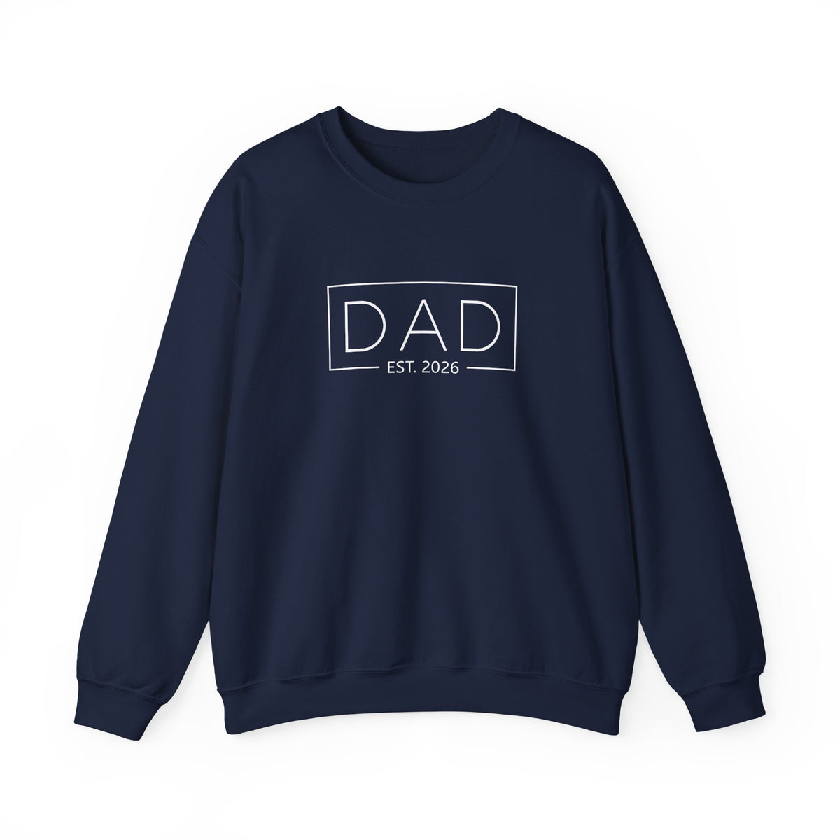 2026 Dad Crewneck Sweatshirt
