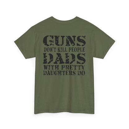 Guns Dont Kill People Shirt
