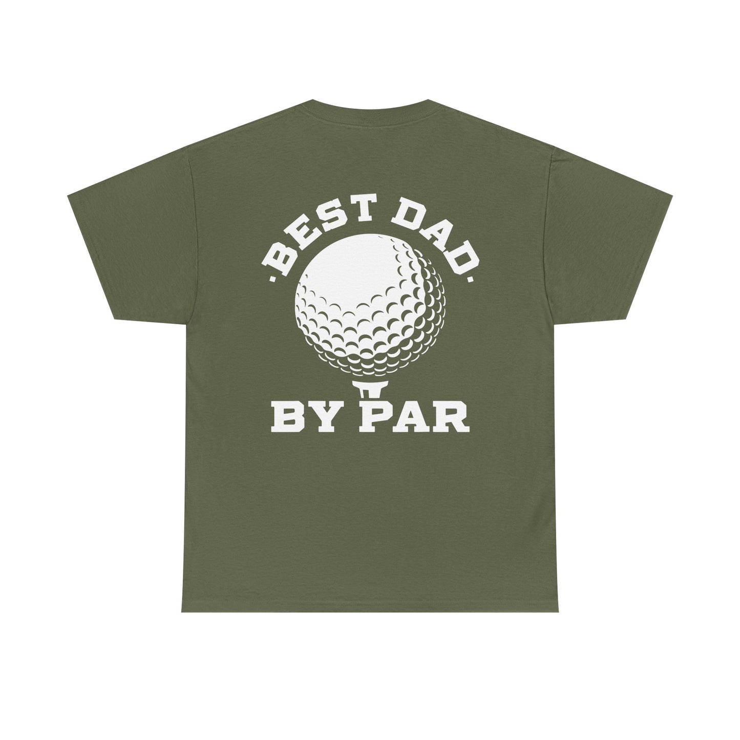Best Dad By Par Golf Shirt featuring a golf ball graphic on an olive green tee.