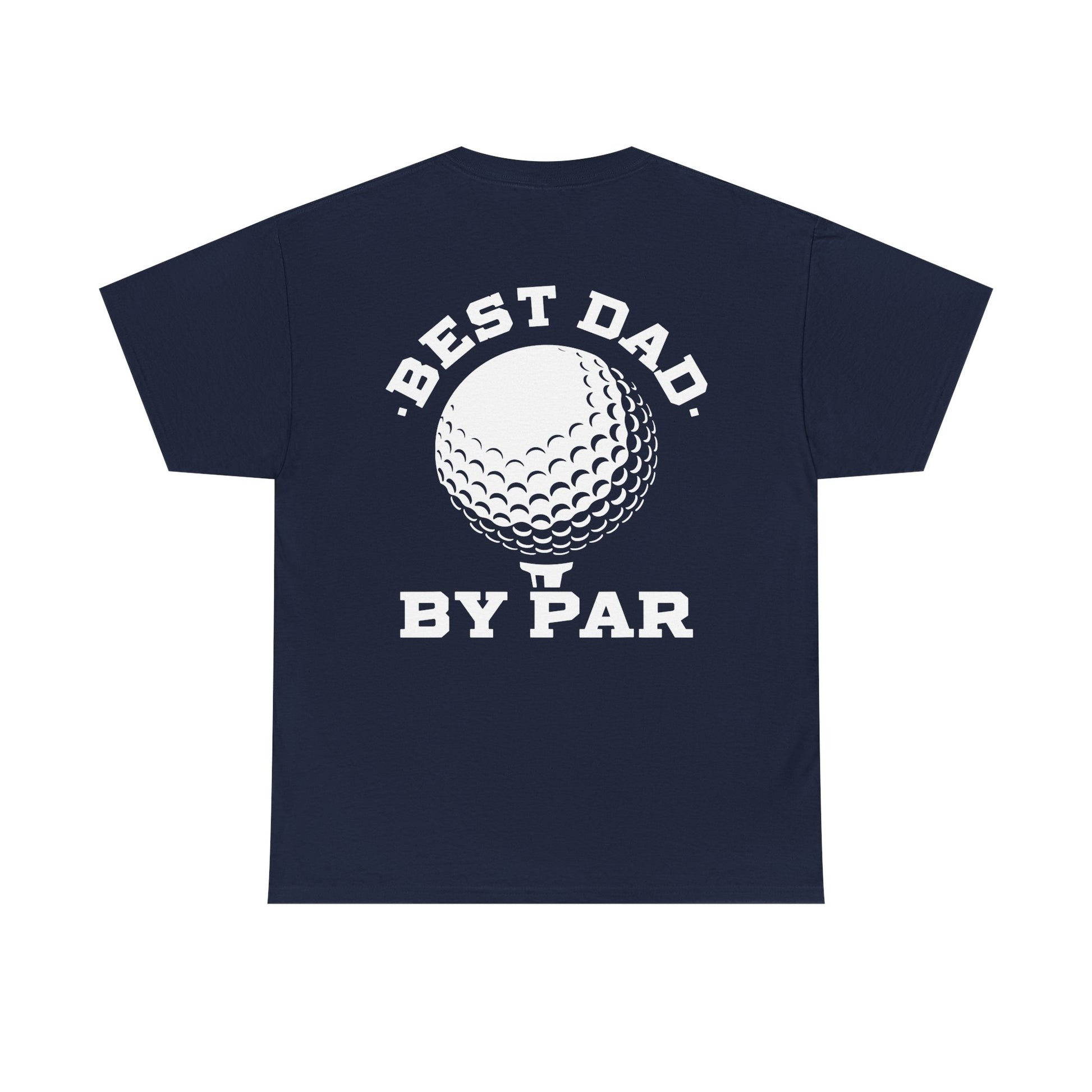 Best Dad By Par Golf Shirt featuring a playful golf ball design on a navy background.