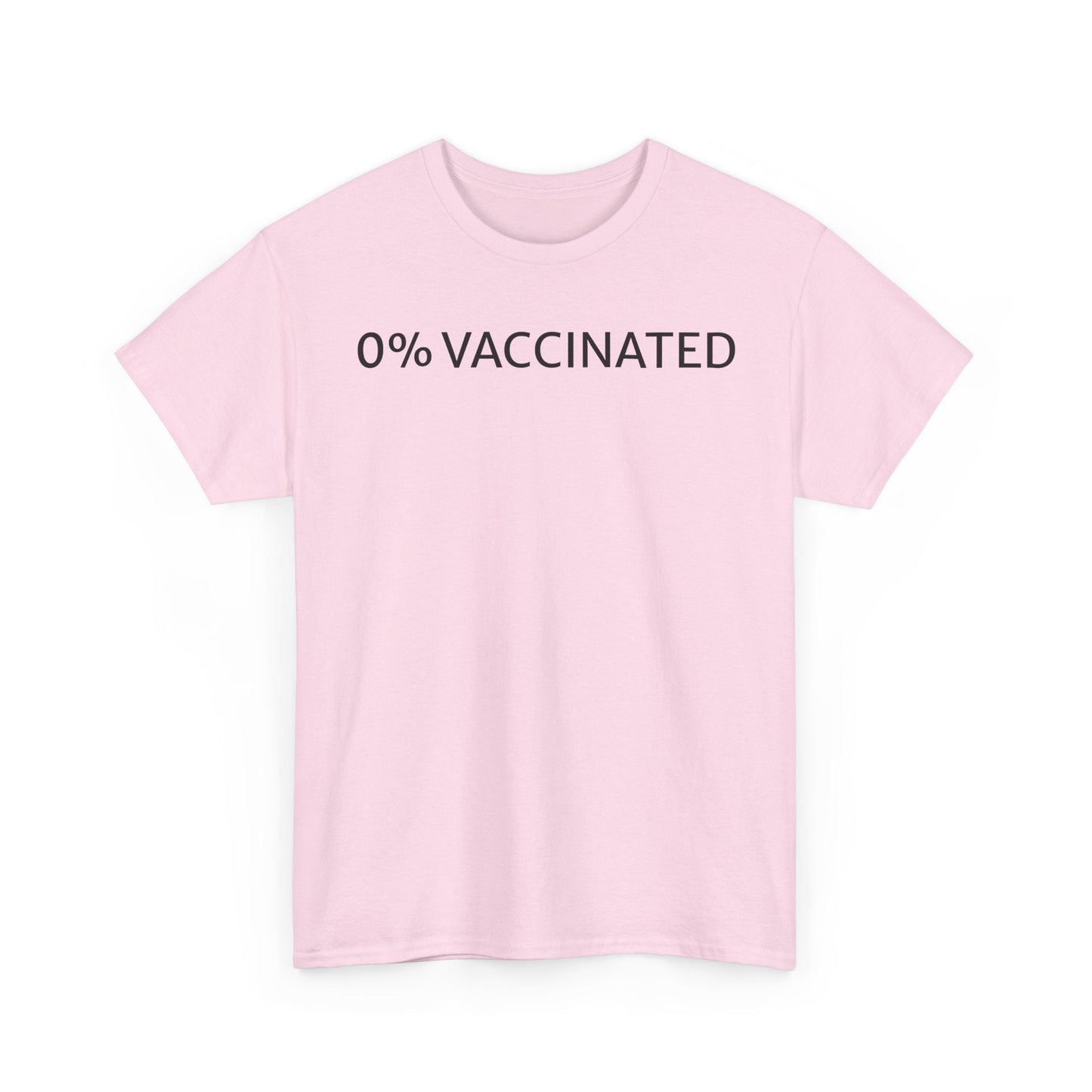 0% Vaccinated T Shirt – Funny Unvaccinated Conservative Graphic Tee