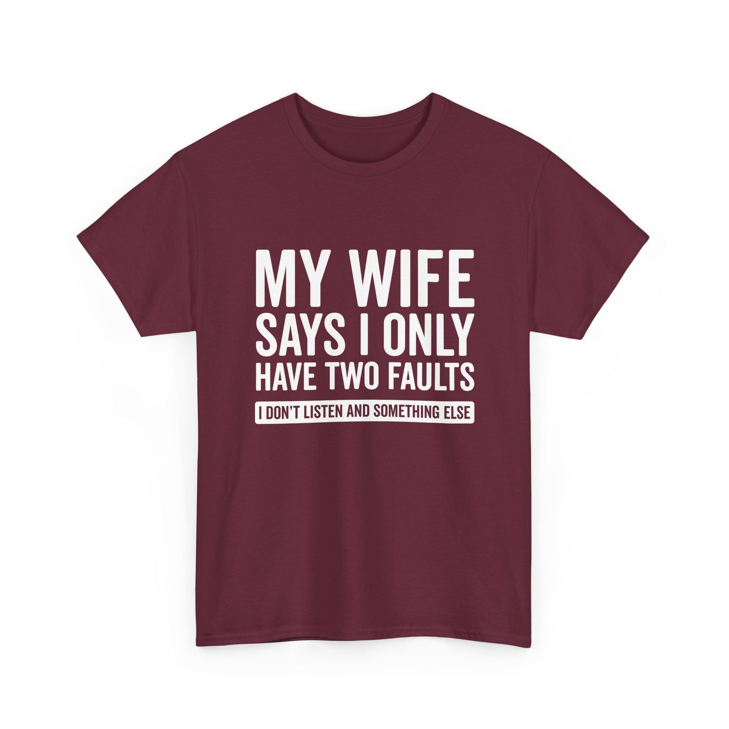 Two Faults T-Shirt