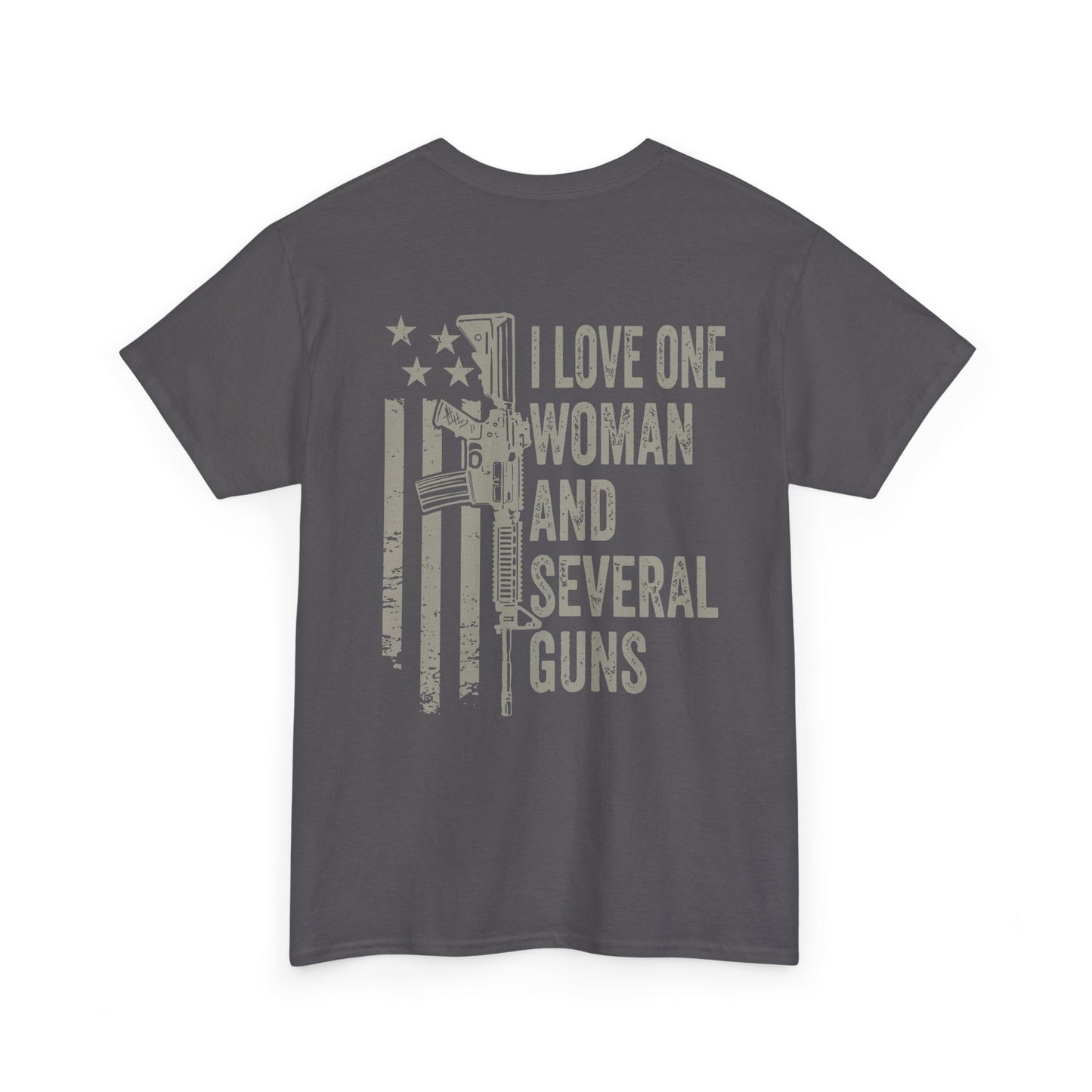 I Love One Woman and Several Guns Shirt featuring a patriotic design and bold text on a gray background.