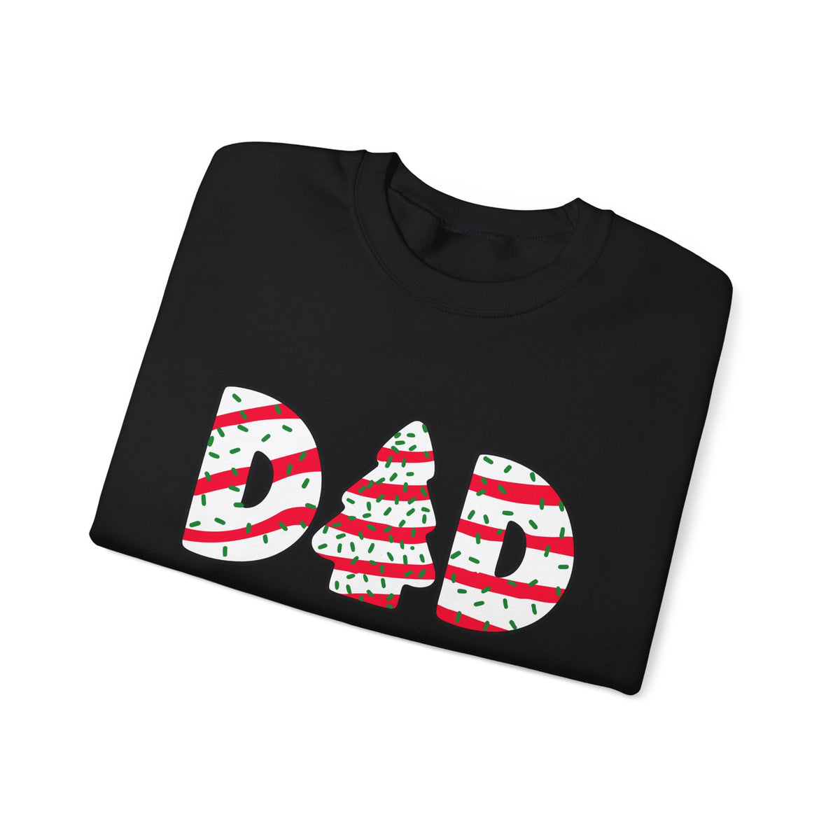 Christmas Tree Cake Dad Sweatshirt design with icing-inspired letters spelling out 'DAD' and festive colors. Holiday Chaos Coordinator Sweatshirt.