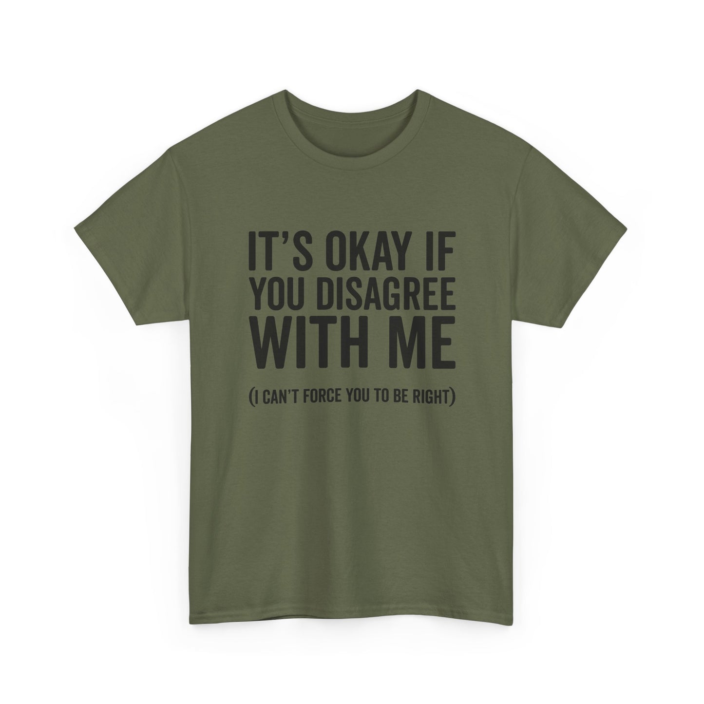 Disagree Shirt