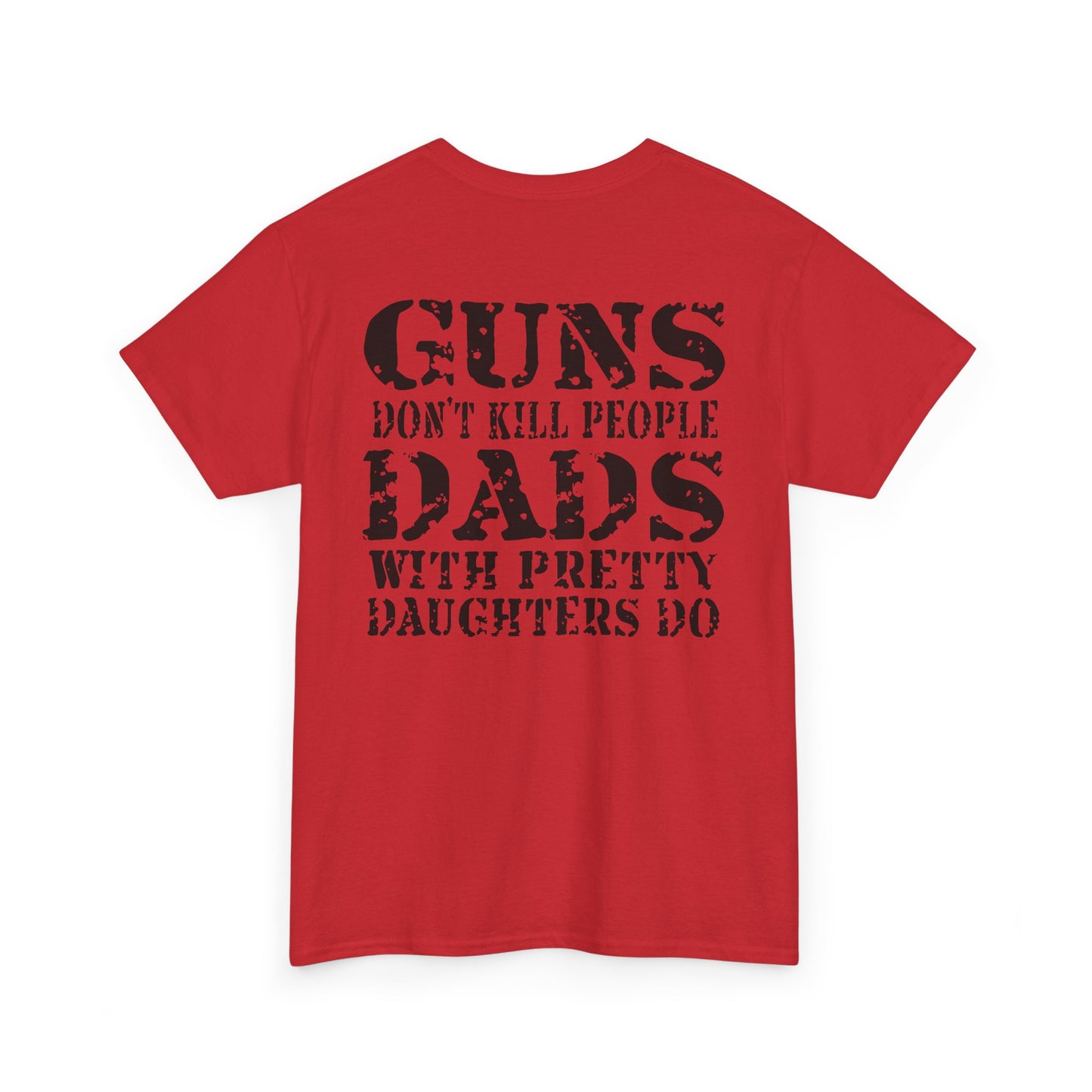 Guns Dont Kill People Shirt