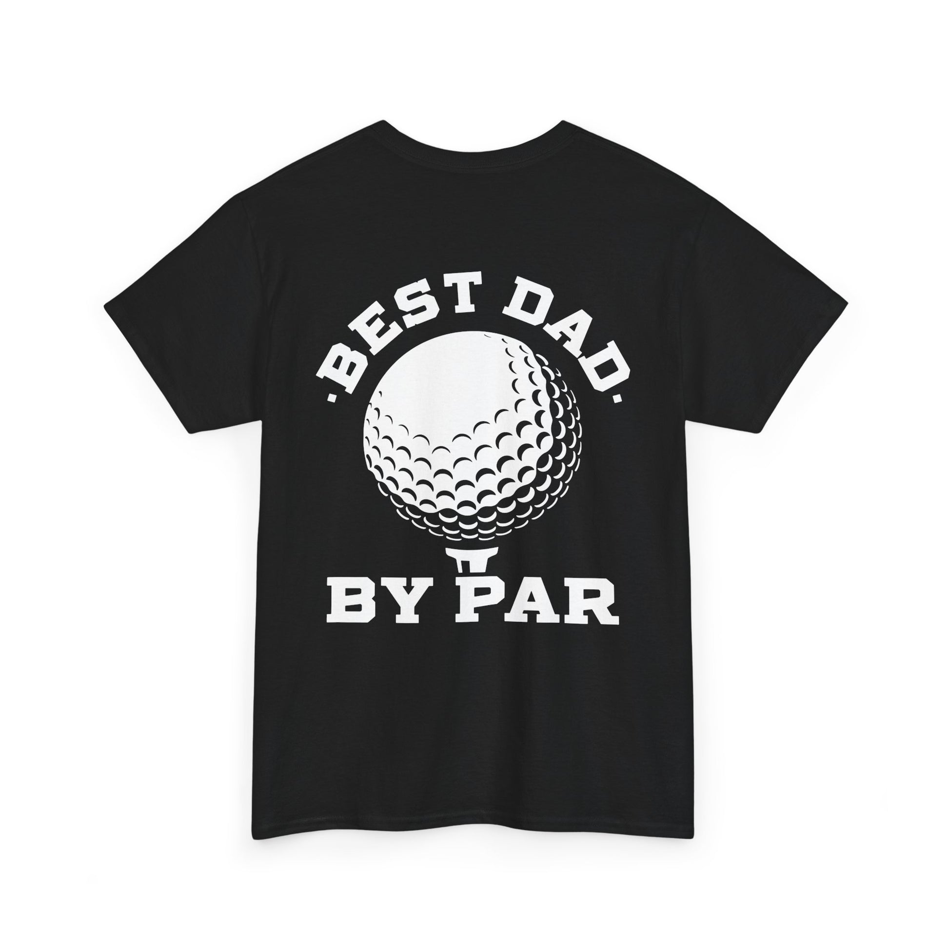 Best Dad By Par Golf Shirt featuring a golf ball design on the back, perfect for golf dads.