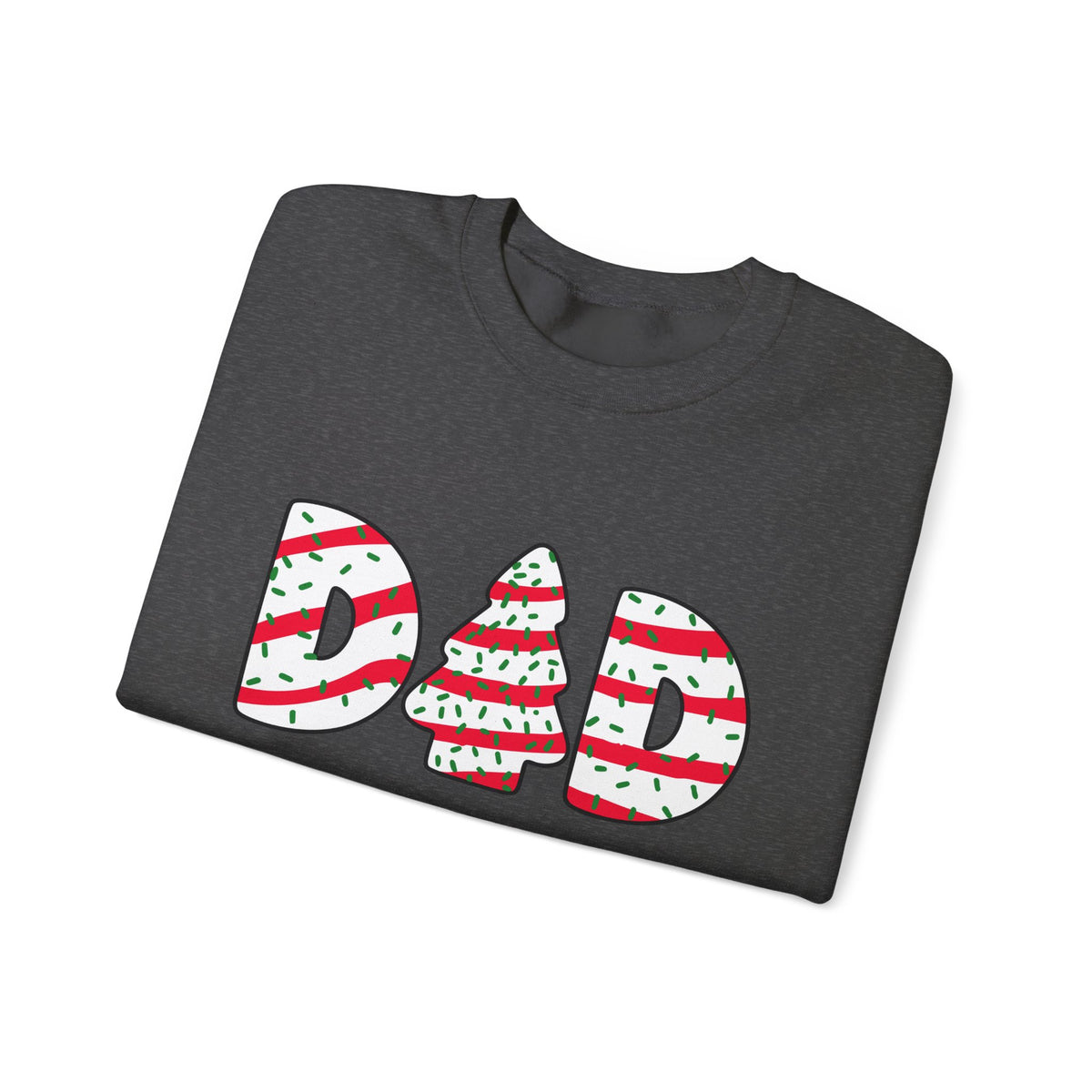 Christmas Tree Cake Dad Sweatshirt – Funny Holiday Crewneck