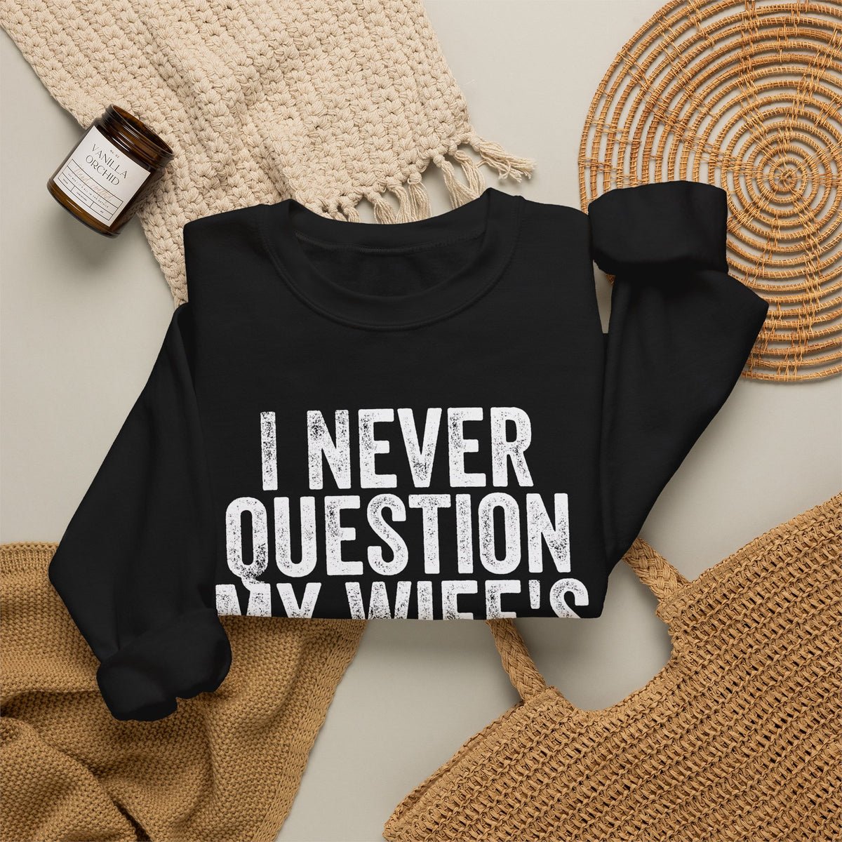 Never Question Crewneck Sweatshirt