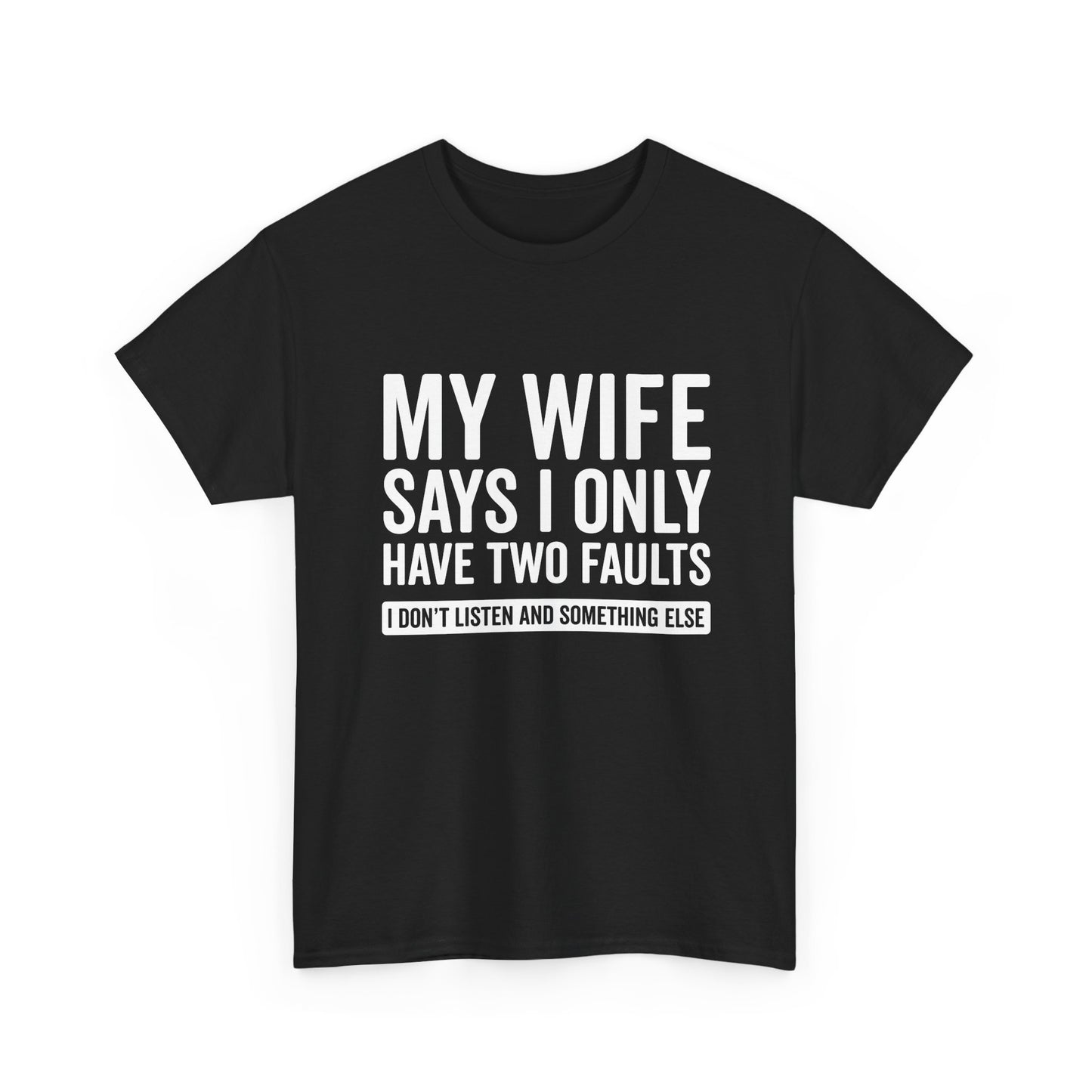 Two Faults T-Shirt